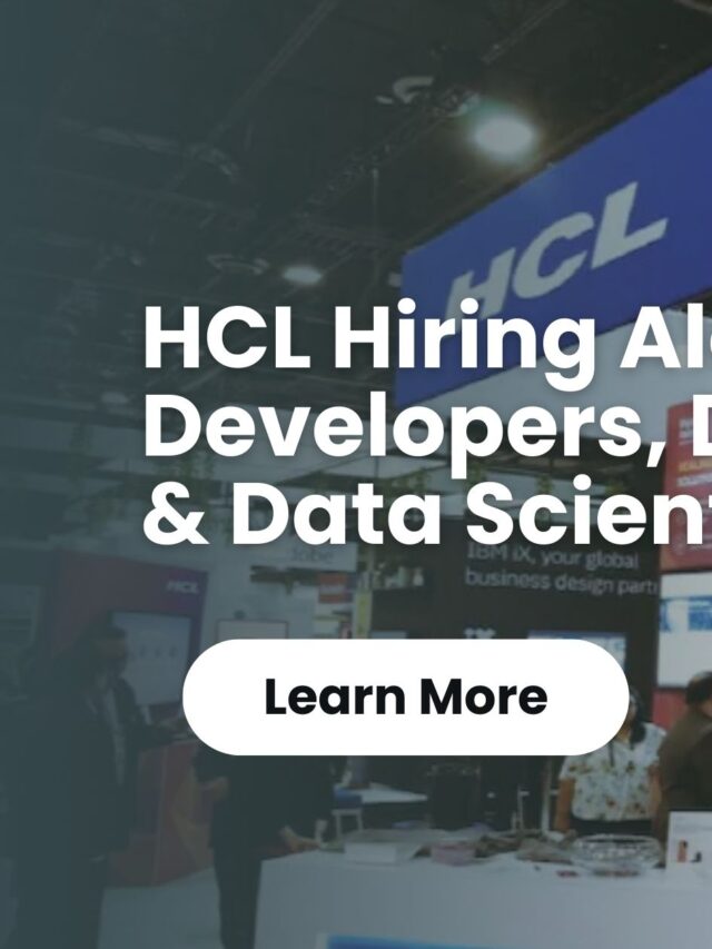 HCL Hiring Alert: Frontend Developers, DevOps Engineers & Data Scientists!